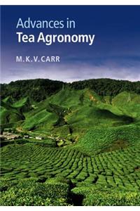 Advances in Tea Agronomy