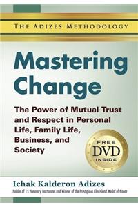 Mastering Change