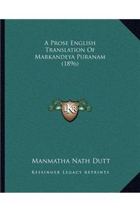 A Prose English Translation of Markandeya Puranam (1896)