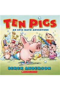 Ten Pigs: A Board Book