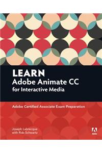 Learn Adobe Animate CC for Interactive Media