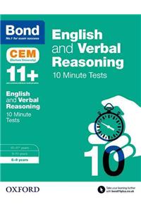 Bond 11+: English & Verbal Reasoning: CEM 10 Minute Tests