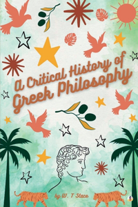 Critical History of Greek Philosophy