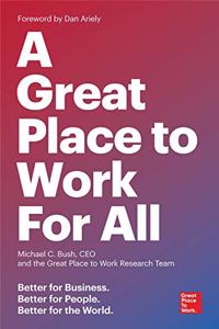 A Great Place to Work for All