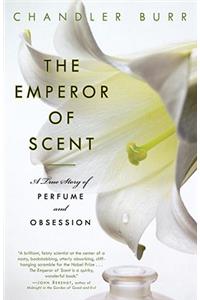 The Emperor of Scent