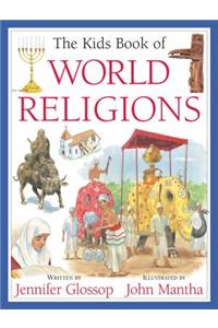 The Kids Book of World Religions