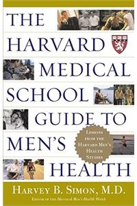 The Harvard Medical School Guide to Men's Health