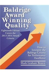 Baldrige Award Winning Quality