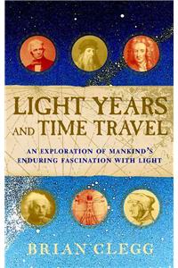 Light Years and Time Travel