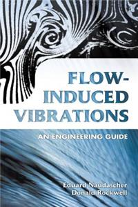 Flow-Induced Vibrations