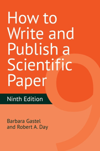 How to Write and Publish a Scientific Paper