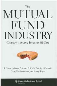 The Mutual Fund Industry