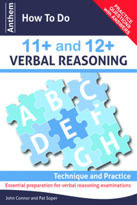 Anthem How to Do 11+ and 12+ Verbal Reasoning: Technique and Practice