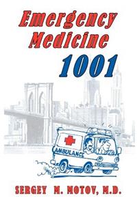 Emergency Medicine 1001