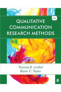 Qualitative Communication Research Methods