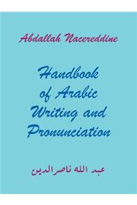 Handbook of Arabic Writing and Pronunciation