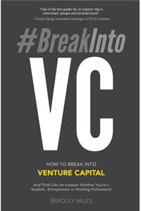 #BreakIntoVC