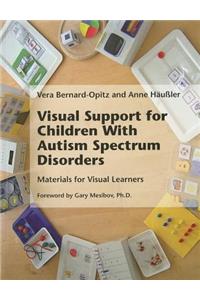 Visual Support for Children With Autism Spectrum Disorders