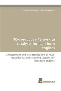 NOx-reductive Perovskite catalysts for lean-burn engines