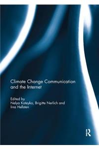 Climate Change Communication and the Internet