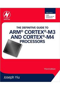 The Definitive Guide to ARM Cortex-M3 and Cortex-M4 Processors