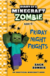 Diary of a Minecraft Zombie, Book 13