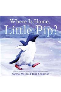 Where Is Home, Little Pip?