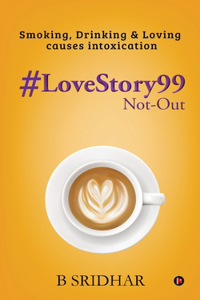 #LoveStory99 Not-Out