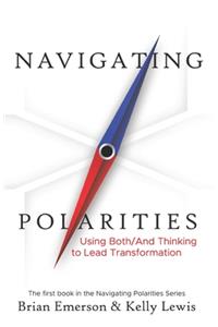 Navigating Polarities