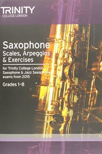 Saxophone & Jazz Saxophone Scales & Arpeggios from 2015