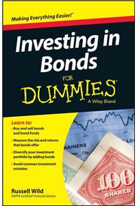 Investing in Bonds for Dummies