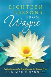 Eighteen Lessons from Wayne