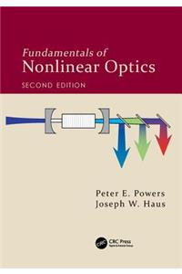 Fundamentals of Nonlinear Optics