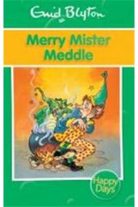 Merry Mister Meddle