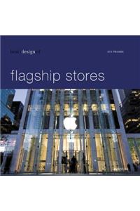 Best Designed Flagship Stores