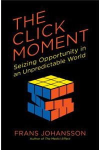 The Click Moment