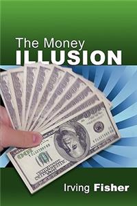 The Money Illusion