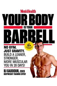 Men's Health Your Body Is Your Barbell