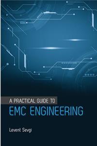 A Practical Guide to EMC Engineering