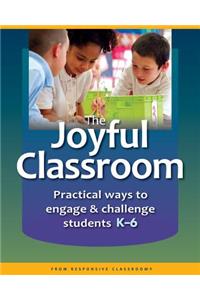 The Joyful Classroom