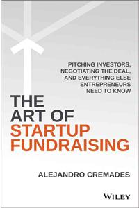 The Art of Startup Fundraising