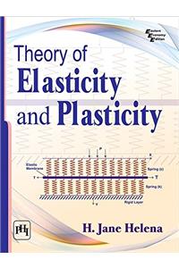 Theory of Elasticity and Plasticity