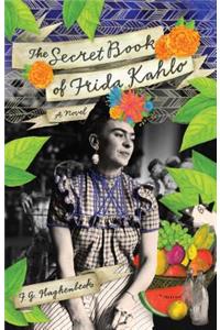 The Secret Book of Frida Kahlo