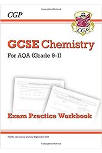 New Grade 9-1 GCSE Chemistry: AQA Exam Practice Workbook