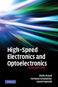 High-Speed Electronics and Optoelectronics