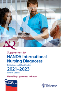 Supplement to Nanda International Nursing Diagnoses: Definitions and Classification 2021-2023 (12th Edition)