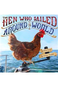 The Hen Who Sailed Around the World