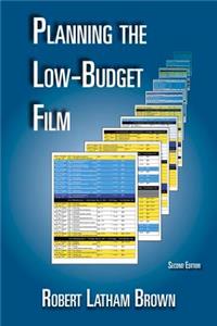 Planning the Low-Budget Film