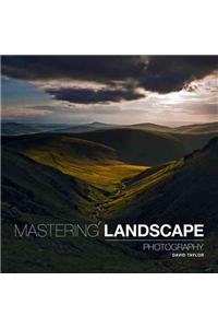 Mastering Landscape Photography