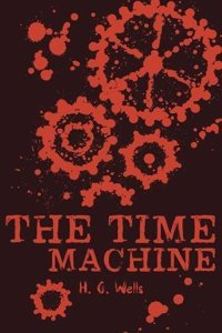 Scholastic Classics: The Time Machine